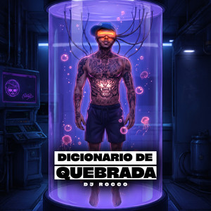 Dicionario de Quebrada by DjRocco