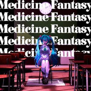 Medicine Fantasy by 맨네 _MADNES
