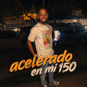 acelerado en mi 150 by Rj Rosso