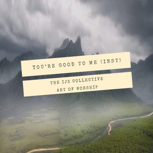 You're good to me - INST