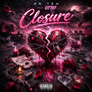 Closure by RR Ten, Otto!