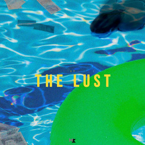 The Lust by AF