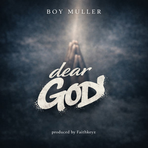 Dear God by Boy Muller