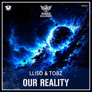 Our Reality by LLISO, TOBZ