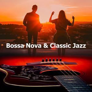 Bossa Nova & Classic Jazz album