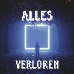 Alles Verloren by UlrSimon