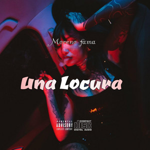 Una Locura by Moreno Fama