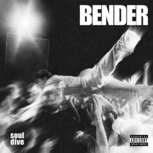 Bender by Soul Dive