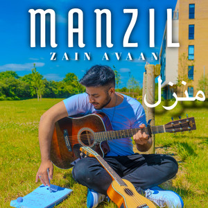 MANZIL by Zain Avaan