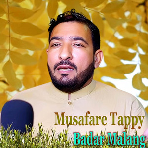 Badar Malang - Musafare Tappy