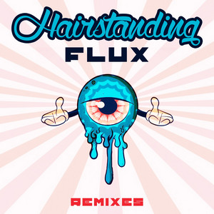 Flux - Bsharry Remix by Hairstanding, Bsharry