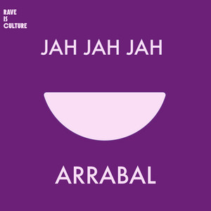 Arrabal by Jah Jah Jah