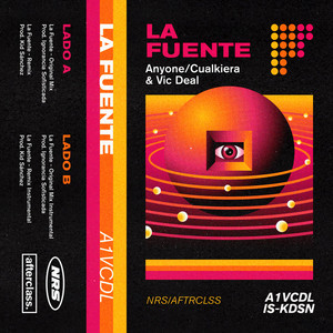 La Fuente - Original Mix by Anyone/Cualkiera, Vic Deal, Ignorancia Sofisticada