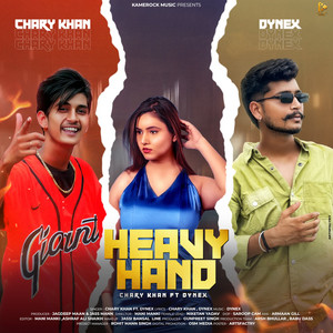 Heavy Hand by Chary Khan, DYNEX