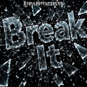 Break It (Jersey Club) by Apolloofthesound