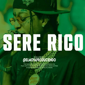 El Moya Produciendo - Pista de Rap Dominicano 'SERE RICO'