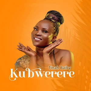 Tinah Baiby - Kubwerere