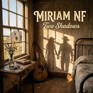 Two Shadows by Miriam NF