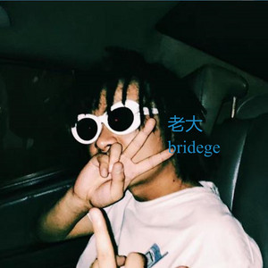 老大 by bridge
