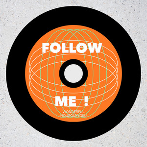 FOLLOW ME ! by ワンダフル放送局