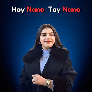 Pınar Müzik - Hoy Nana Toy Nana