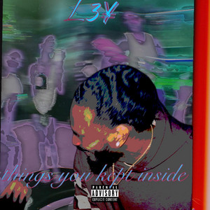 Things you kept inside by L3¥