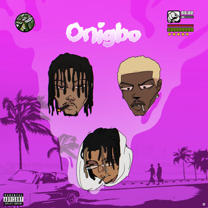Onigbo by FXRE, Danpapa GTA, CAPPODITUTTI
