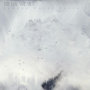 The Day We Met by Daphne Hazel Beckett