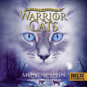Warrior Cats - Die neue Prophezeiung. Mondschein (II, Folge 2)