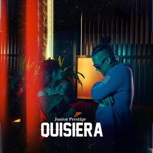 Quisiera by Junior Prestige