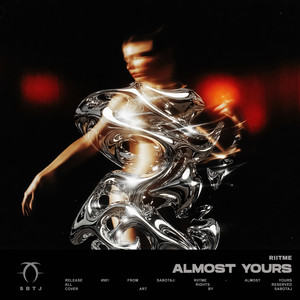 Almost Yours by Riitme