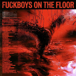 Fuckboys On The Floor by Ikkhi