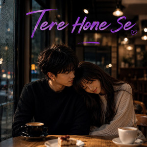 Tere Hone Se by TRAPLORD VENICE, Rakhi Shaw