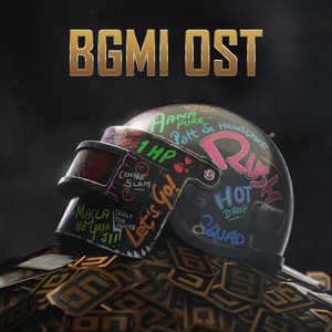 BGMI (Original Game Soundtrack) by BATTLEGROUNDS MOBILE INDIA