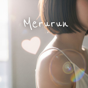 Because We Connected by Merurun