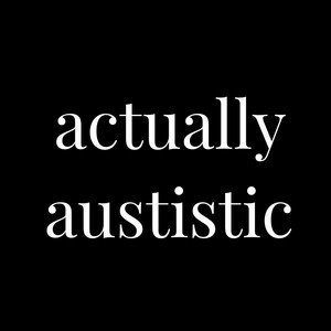 Joey Helpish - Actually Autistic