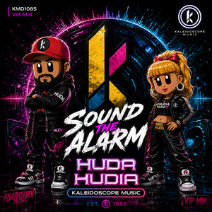 Sound The Alarm - 2026 VIP MIX by Huda Hudia