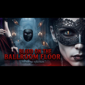 Blood on the Ballroom Floor by Ashborn Records