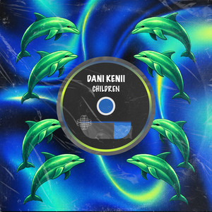 Children - Tech House by Dani Kenii