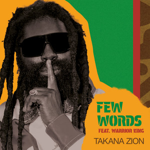 Few words by Takana Zion, Warrior King