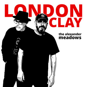 London Clay by The Alexander Meadows