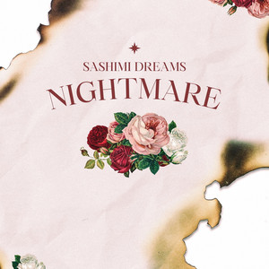 Nightmare by Sashimi Dreams