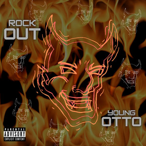 ROCK OUT by Young Otto