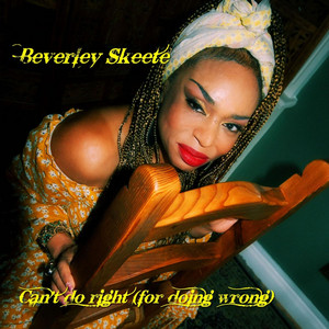 Portada de Can't Do Right (For Doing Wrong)