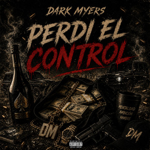 PERDI EL CONTROL by DARK MYERS