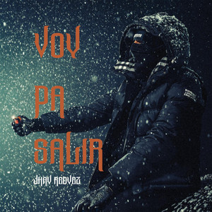 Voy pa salir by Jhay Reyez