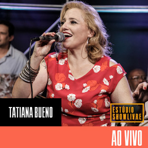 Tatiana Bueno no Estúdio Showlivre (Ao Vivo) album