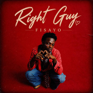 Right Guy by FISAYO