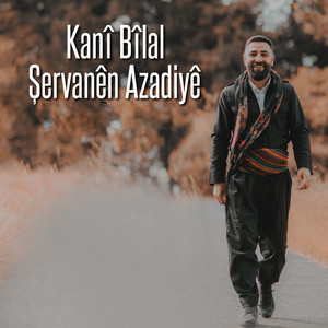 Kanî Bîlal - Şervanên Azadiyê