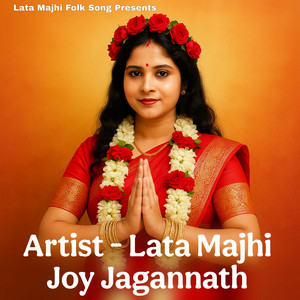 Lata Majhi - Joy Jagannath